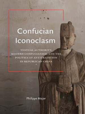 cover image of Confucian Iconoclasm